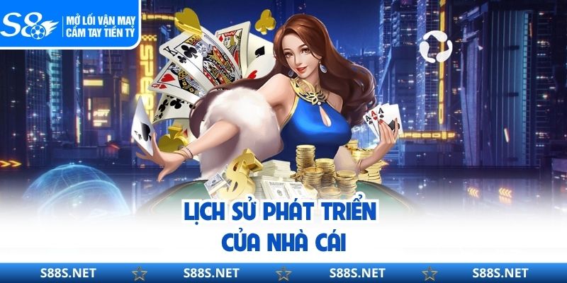 Lịch sử phát triển của nhà cái